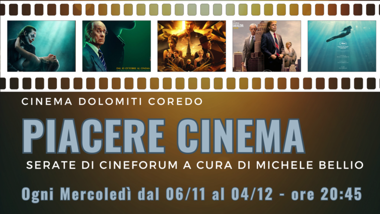 Scopri di più sull'articolo “PIACERE DEL CINEMA” COREDO | dal 6 nov al 4 dic 2024