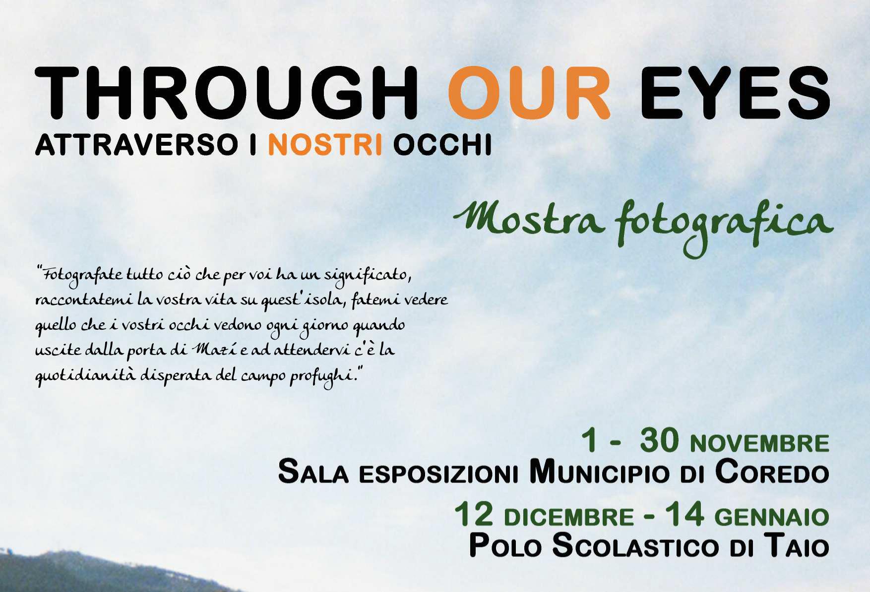 Scopri di più sull'articolo Mostra “Through our eyes” – Taio Polo Scolastico | 12 dic – 14 gen