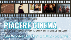 Scopri di più sull'articolo “PIACERE DEL CINEMA” COREDO | dal 29 genn al 26 febb 2025